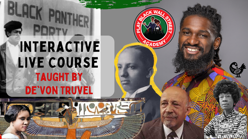 Adult Learner - Play Black Wall Street Academy Live Course